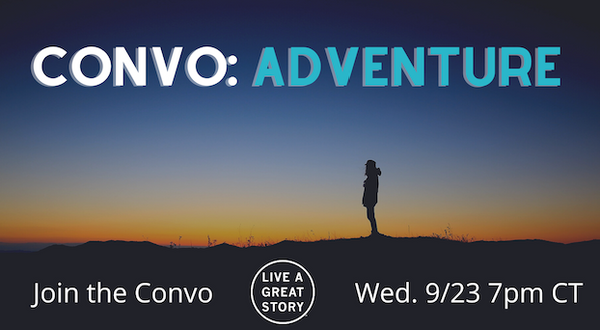 September's Convo: Adventure